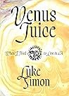 Venus Juice: When...