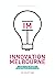 INNOVATION MELBOURNE: a guide to Melbourne's enterpreneurs ecosystem