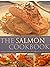 The Salmon Cookbook