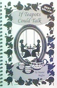 If Teapots Could Talk (Spiral-bound)