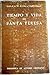 Tiempo y vida de Santa Teresa (Biblioteca de autores cristianos, #283)