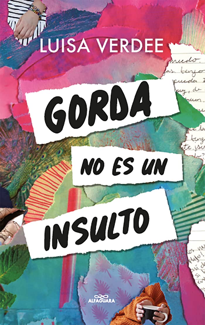 Gorda no es un insulto (Spanish Edition)