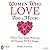 Women Who Love Too Much by Robin Norwood