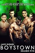 BOYSTOWN Season Five