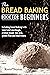 The Bread Baking Book for B...