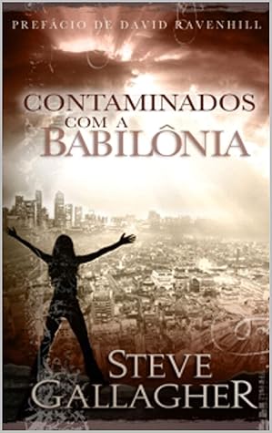 Contaminados com a Babiônia