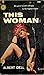 This Woman by Albert Idell