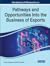 Handbook of Research on Pathways and Opportunities Into the B... by Sharon Andrews