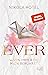 Ever – Wann immer du mich berührst (Paper-Love-Reihe 1) (German Edition)