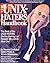 The UNIX-Haters Handbook