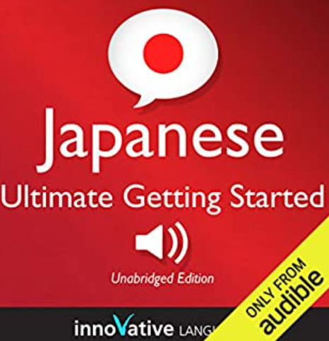 Learn Japanese - Ultimate Getting Started with Japanese Box Set, Lessons 1-55
