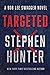 Targeted (Bob Lee Swagger, ...