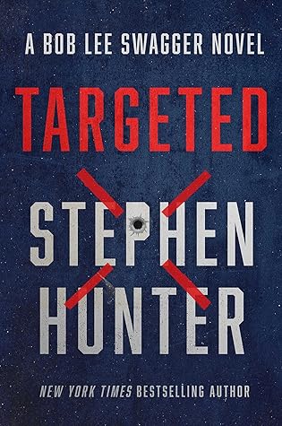 Targeted (Bob Lee Swagger, #12)