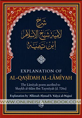 Explanation Of Al-Qasidah Al-Lamiyah