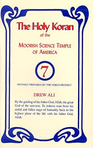 The Holy Koran of the Moorish Science Temple of America