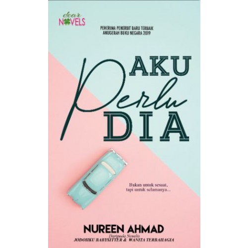 Aku Perlu Dia (Paperback)