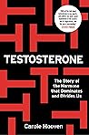Testosterone: The...