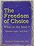 The Freedom of Choice by Thomas J. Chalko