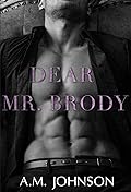 Dear Mr. Brody (For Him, #3)