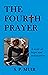 The Fourth Prayer