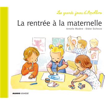 La rentrée à la maternelle
