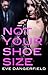 Not Your Shoe Size (Act Your Age #1.5)
