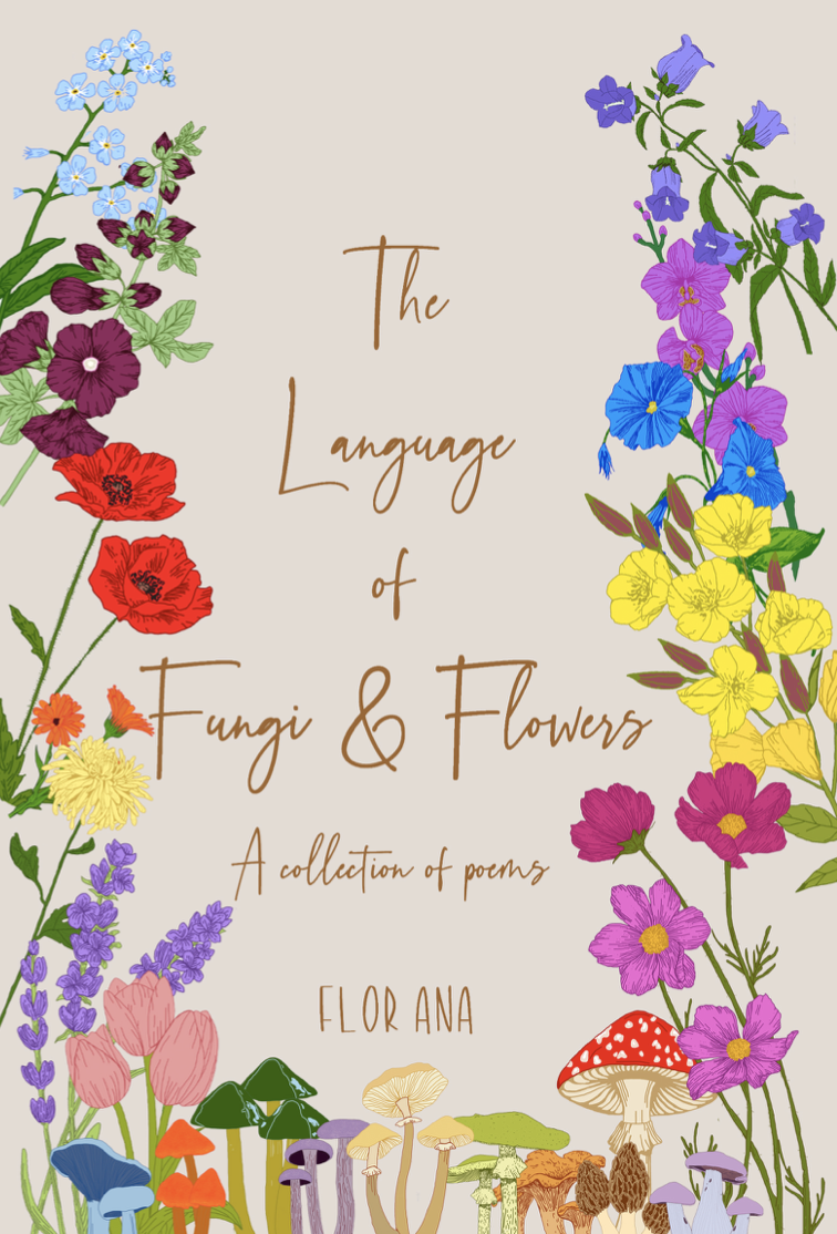 The Language of Fungi and Flowers