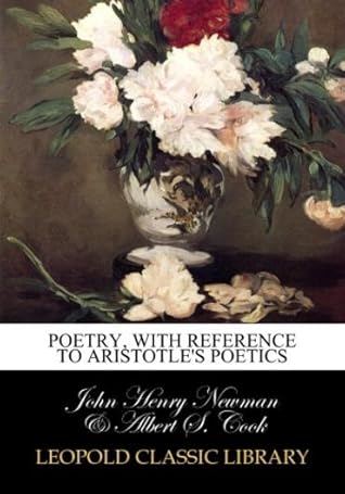Poetry, with reference to Aristotle's Poetics