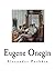 Eugene Onegin: A Romance of Russian Life in Verse (Alexander Pushkin)