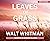 Leaves of Grass by Walt Whitman