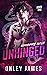 Unhinged (Necessary Evils #1)