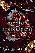 Promises and Pomegranates (Monsters &amp; Muses, #1) 