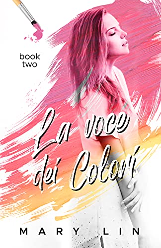 La voce dei Colori (Colors Vol. 2)
