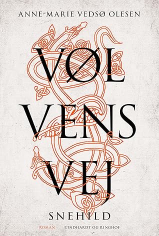 Snehild (Vølvens vej, #1)