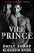 Vile Prince (The O'Dea Crim...