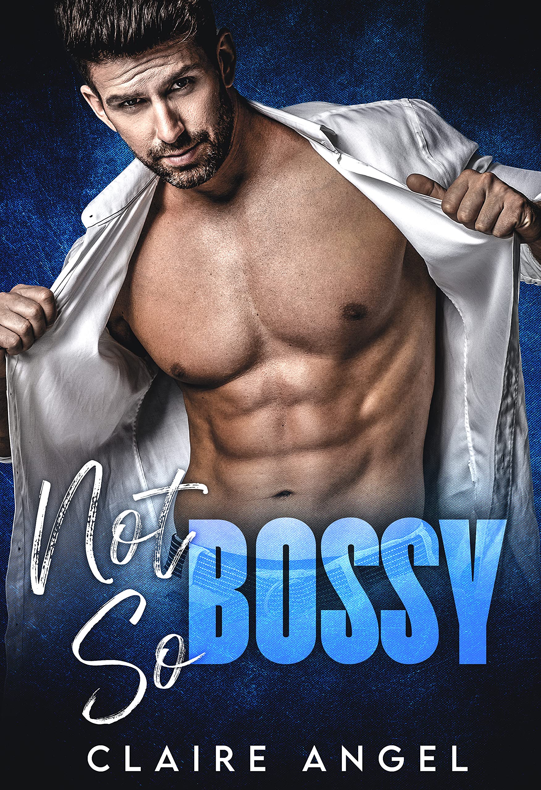 Not So Bossy (Kindle Edition)