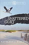 Shattered Guilt