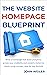 The Website Homepage Bluepr...