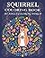 squirrel coloring book by adult coloring world by Ruhul Amin