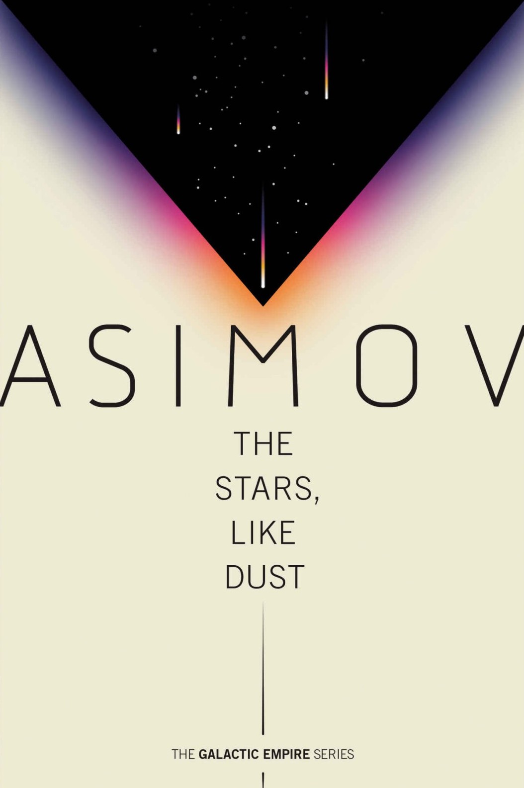 The Stars, Like Dust