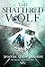 The Shattered Wolf (The Bal...