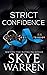 Strict Confidence (Rochester Trilogy)