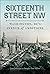 Sixteenth Street NW: Washington, DC's Avenue of Ambitions