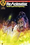 Re-Animator: Death is Just the Beginning…