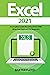 Excel 2021 by Baxter Floyd