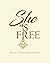She Is Free
