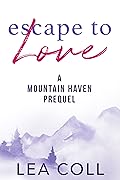 Escape to Love