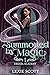 Summoned by Magic (Drexel A...