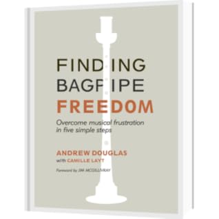 Finding Bagpipe Freedom