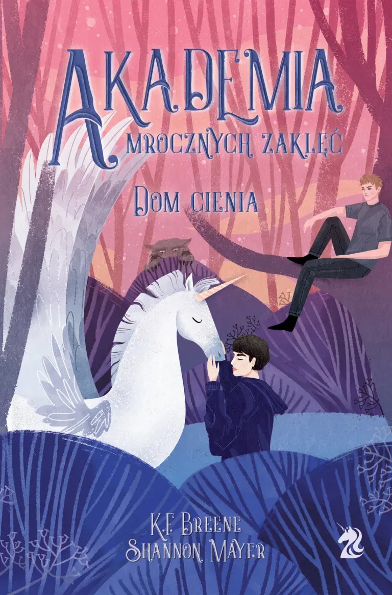 Dom cienia (Akademia Mrocznych Zaklęć, #2)